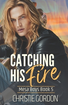 Paperback Catching His Fire: An Enemies to Lovers MM Romance Book