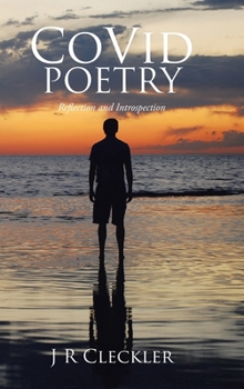 Hardcover CoVid Poetry: Reflection and Introspection Book