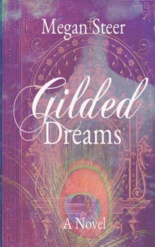 Paperback Gilded Dreams Book