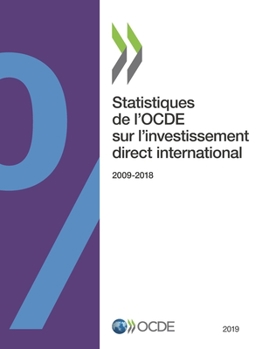 Paperback Statistiques de l'Ocde Sur l'Investissement Direct International 2019 [French] Book