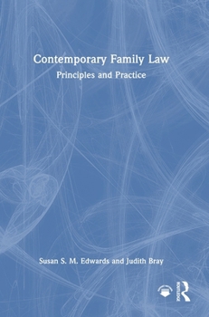 Hardcover Contemporary Family Law: Principles and Practice Book