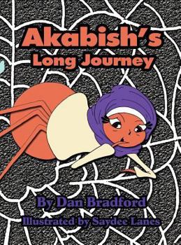 Hardcover Akabish's Long Journey Book