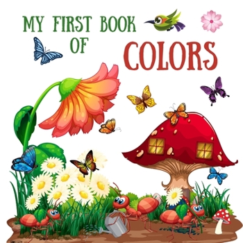 Paperback My first book for colors: colors book for toddlers 8.5x 8.5 Book