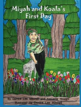 Hardcover Miyah and Koala's First Day Book