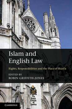 Paperback Islam and English Law: Rights, Responsibilities and the Place of Shari'a Book