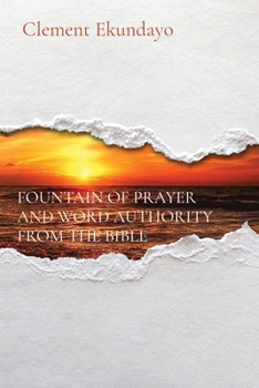 Paperback Fountain of Prayer and Word Authority from the Bible [Large Print] Book
