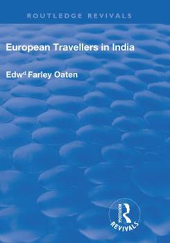 European Travellers in India During the Fifteenth, Sixteenth
