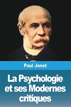 Paperback La Psychologie et ses Modernes critiques [French] Book
