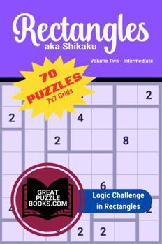 Paperback Rectangles aka Shikaku: Volume Two: Intermediate 7x7 Grids Book