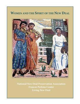 Paperback Women and the Spirit of the New Deal Book