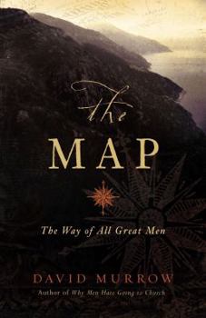 Paperback The Map: The Way of All Great Men Book