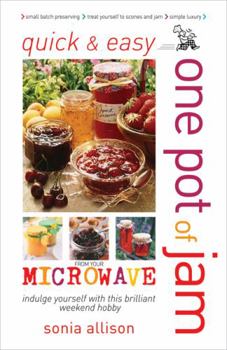 Paperback One Pot of Jam from Your Microwave Book