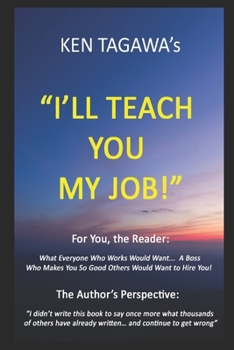 Paperback I'll Teach You My Job! Book
