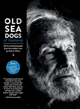 Paperback Old Sea Dogs of Tasmania Book 2: International Edition Book