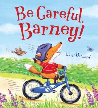 Paperback Storytime: Be Careful, Barney Book