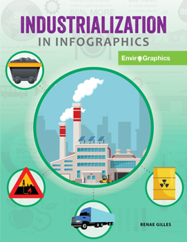 Paperback Industrialization in Infographics Book