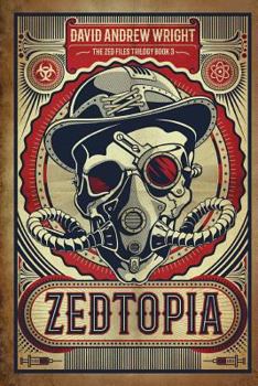Paperback Zedtopia: Book 3 of the Zed Files Trilogy Book