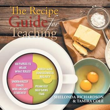 Paperback The Recipe Guide for Teaching Book