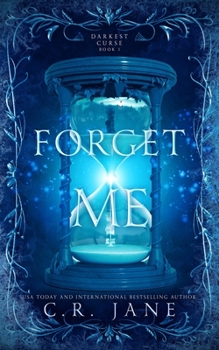 Paperback Forget Me: Darkest Curst Book 1 Book