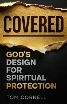Paperback Covered: God's Design for Spiritual Protection Book
