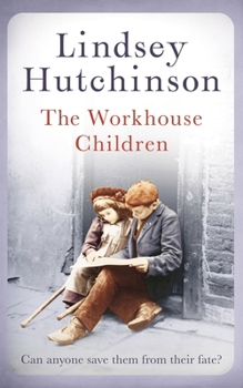 Hardcover The Workhouse Children Book