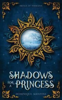 Paperback Shadows for a Princess Book