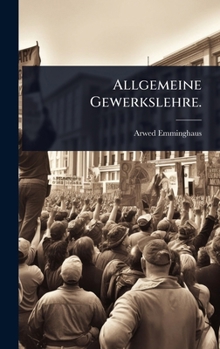 Hardcover Allgemeine Gewerkslehre. [German] Book