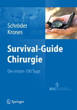 Paperback Survival-Guide Chirurgie: Die Ersten 100 Tage [German] Book