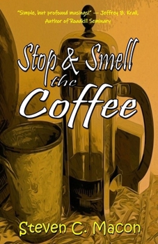 Paperback Stop & Smell the Coffee Book