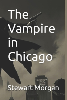Paperback The Vampire in Chicago Book