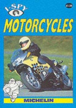 Paperback Michelin I Spy Motorcycles (Michelin I Spy) Book