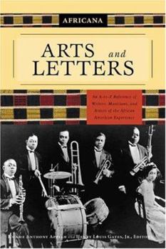 Paperback Africana: Arts and Letters: An A-To-Z Reference of Writers, Musicians, and Artists of the African American Experience Book