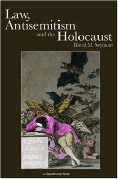 Paperback Law, Antisemitism and the Holocaust Book