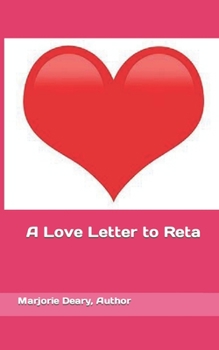 Paperback A Love Letter to Reta Book