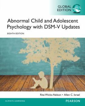 Paperback Abnormal Child and Adolescent Psychology with DSM-V Updates Book