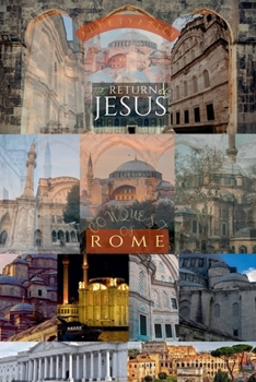 Paperback The Return of Jesus: Conquest of Rome Book