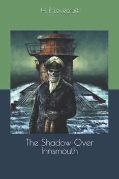 The Shadow Over Innsmouth