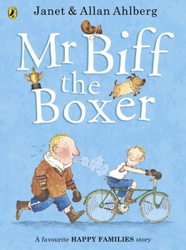 Mr. Biff the Boxer - Book  of the Happy Families