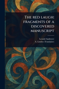 Paperback The Red Laugh: Fragments of a Discovered Manuscript Book