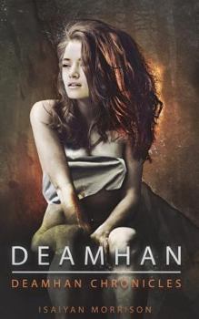 Deamhan - Book #1 of the Deamhan Chronicles
