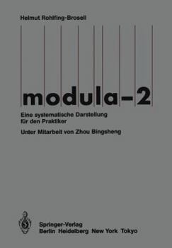 Paperback Modula-2: Eine Systematische Darstellung Für Den Praktiker [German] Book