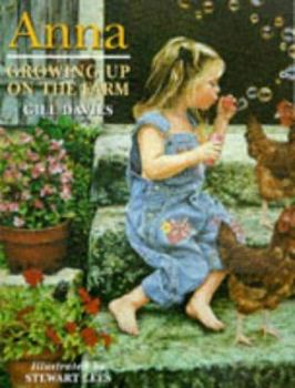 Hardcover Anna Growing Up on the Farm Book