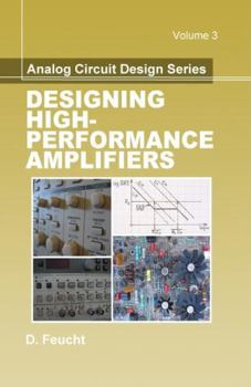 Paperback Analog Circuit Design: Designing High-Performance Amplifiers Book