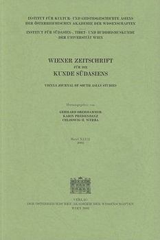 Paperback Wiener Zeitschrift Fur Die Kunde Sudasiens Und Archiv Fur Indische Philosophie / Wiener Zeitschrift Fur Die Kunde Sudasiens Band XLVII 2003: Vienna Jo [German] Book