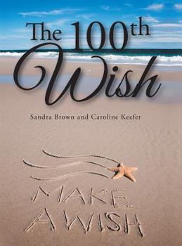 Hardcover The 100th Wish Book