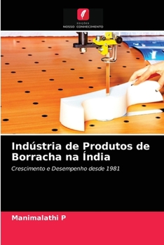 Paperback Indústria de Produtos de Borracha na Índia [Portuguese] Book