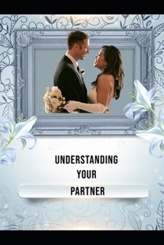 Paperback Understanding Your Partner Book