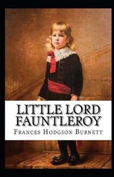 Paperback Little Lord Fauntleroy (Classics illustrated) Book