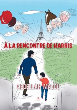 Paperback À la rencontre de Harris [French] Book