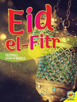 Eid-al-Fitr - Book  of the Festivals /Around the World